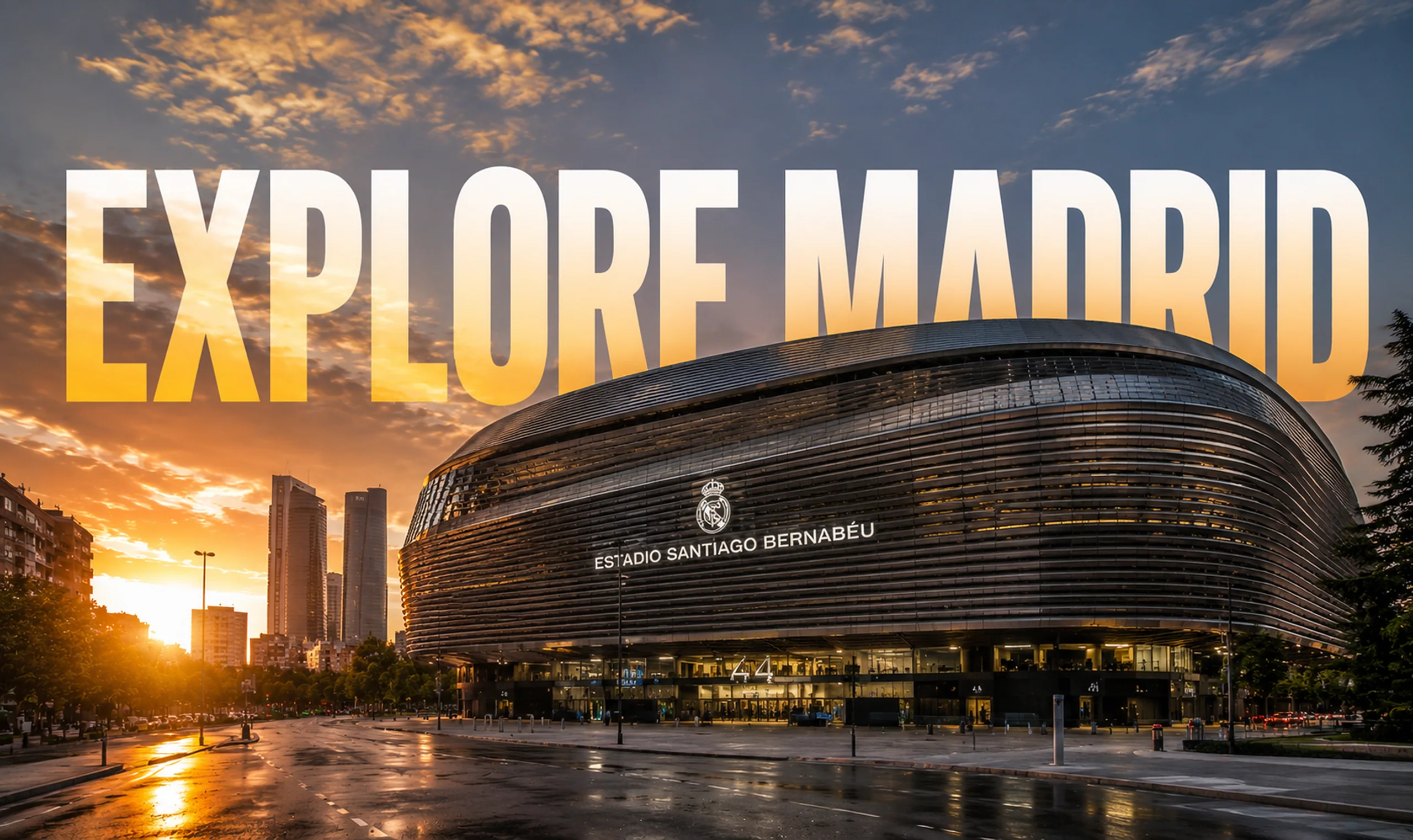 Explore Madrid stadium skyline for Cultures Exchange school trips